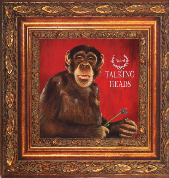 Talking Heads: Naked (1988)